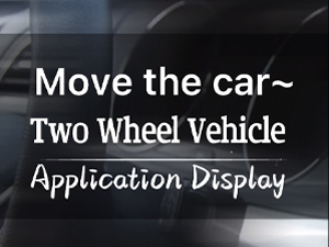Application Display of Two Wheel Vehicle